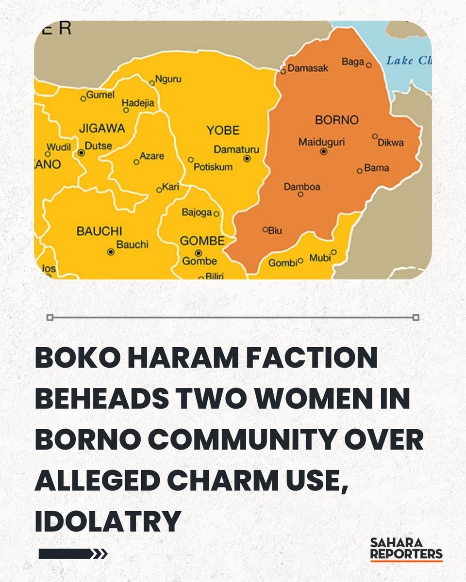 The Islamic Terrorists Group,BokoHaram Beheads Two Women In Borno Community in Nigeria Over Alleged Charm Use, Idolatry | <a href="/SaharaReporters/">Sahara Reporters</a>