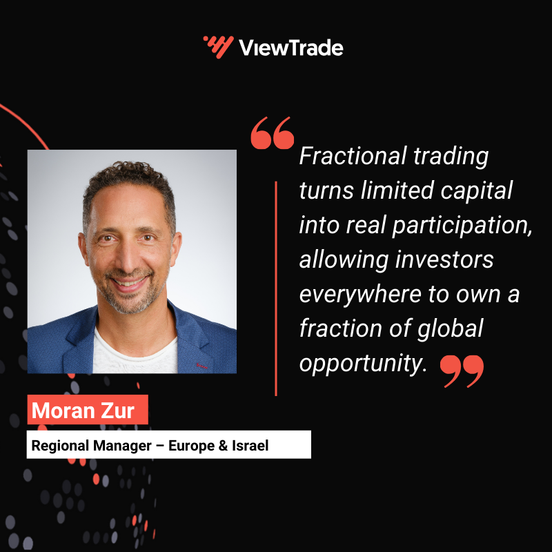 #Fractionalshare trading is redefining who gets to participate in global markets.
Insights from Moran Zur, Regional Manager – Europe &amp; Israel @ViewTrade: 
hubs.la/Q03VC7Rt0

#FractionalTrading #GlobalMarkets #FintechInnovation #WealthTech #ViewTrade