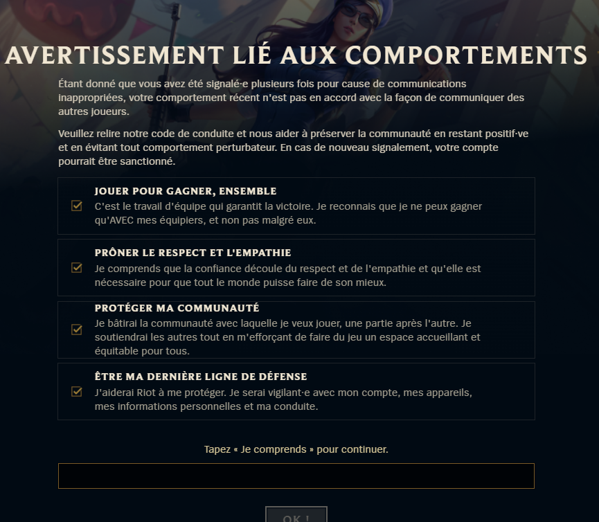 3 fois que j'ai ce message depuis hier...

EN SACHANT QUE : 
- je ne parle pas en champselect
- mon t'chat in game est désactivés
- je ne parle pas en fin de partie

MY BAD