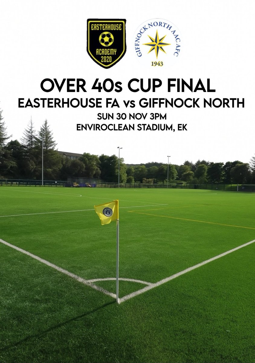 centregions35s's tweet image. OVER 40s CUP FINAL 🏆⚽️

⚽️ @EasterhouseFA v @GNorthAFC
🏆 Over 40s Cup Final
📆 Sun 30th Nov
⏰ 3pm ko
🏟 Enviroclean Stadium, East Kilbride 

Free entry for spectators.

@centregions35s @scottish_aff