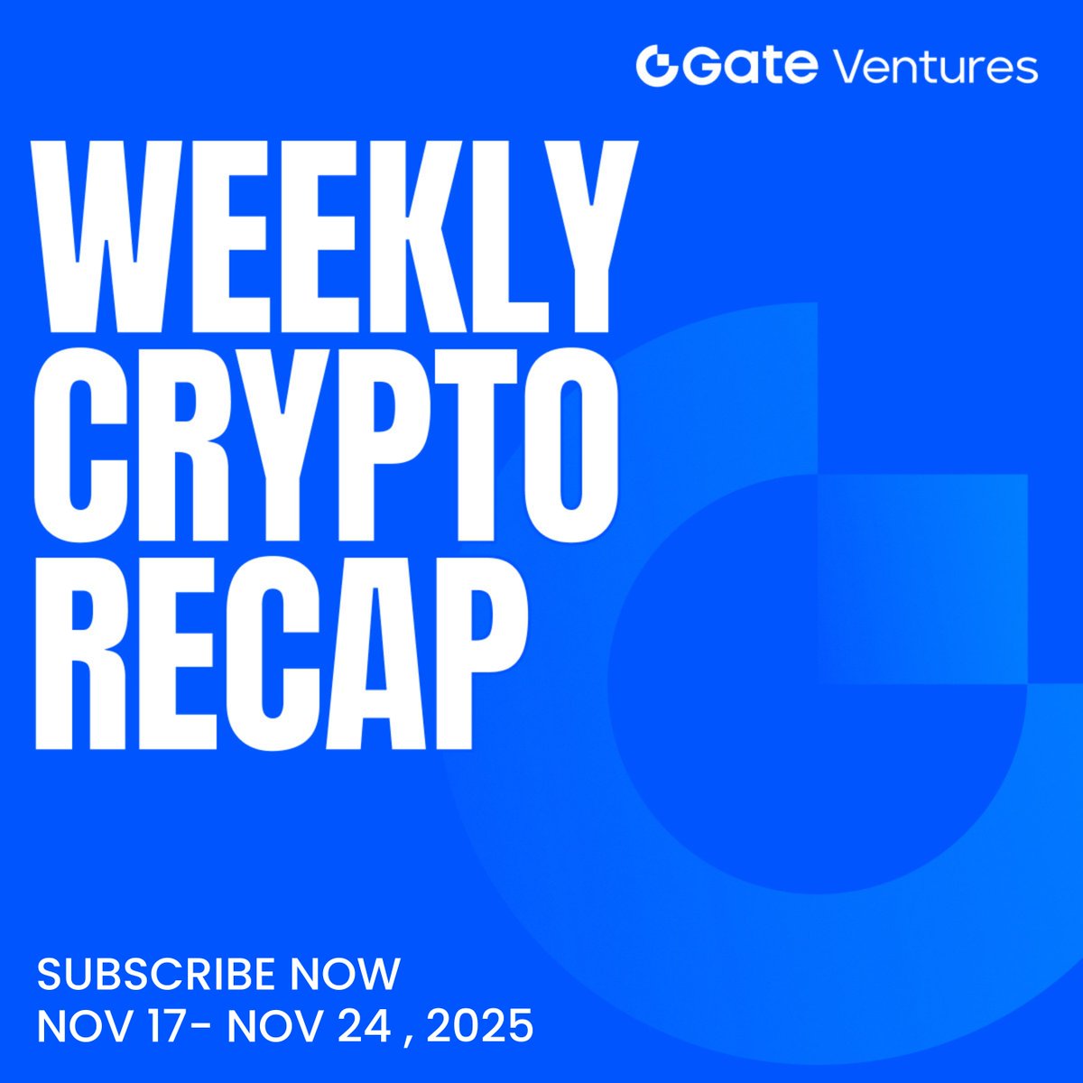 Gate Ventures Weekly Highlights  

・Ethereum Foundation introduced the Interop Layer to address L2 fragmentation; Aave launched a high-yield savings app; Paxos released USDG0 to expand regulated dollar liquidity across chains.

・Market pullback intensified, with BTC (-7.88%)