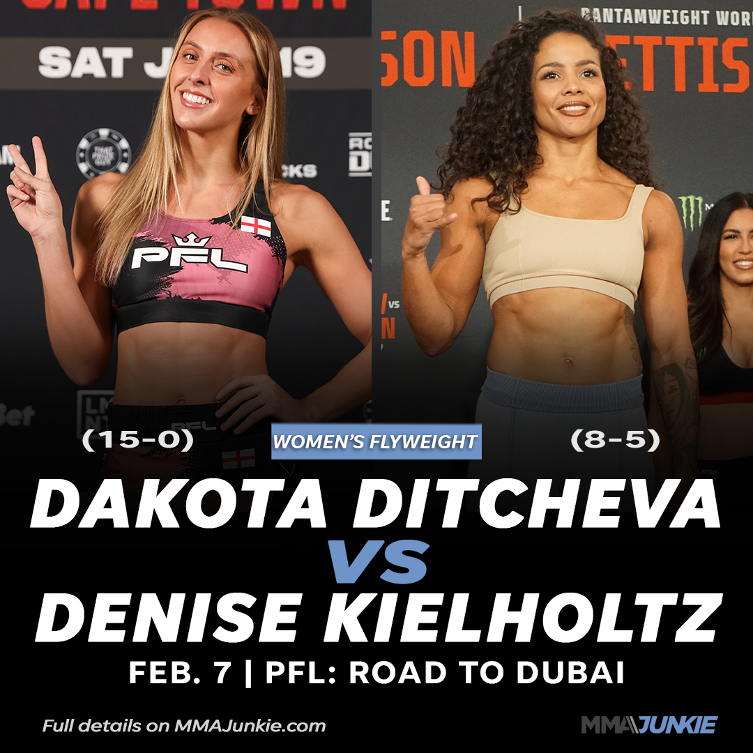 MMAJunkie's tweet image. PFL MMA continues to stack its first event of 2026 with Dakota Ditcheva vs. Denise Kielholtz #RoadtoDubai