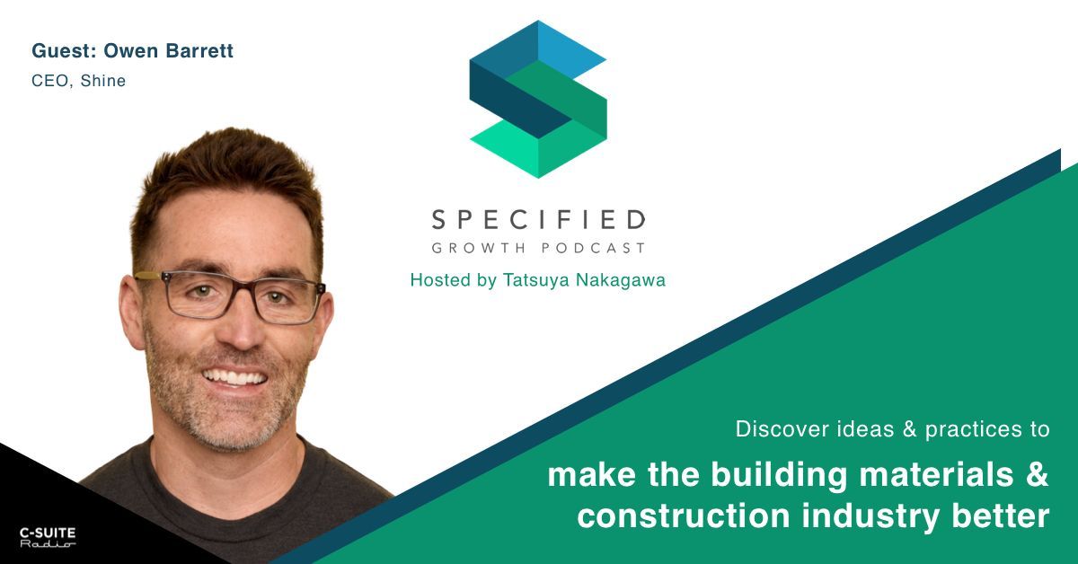 S2. Ep. 198 – Driving Environmental Impact (With Owen Barrett)

WATCH THE VIDEO: youtu.be/ImAjynrcdj0 
LISTEN TO THE AUDIO: megaphone.link/CSN5719558080  

Owen Barrett is the CEO of Shine.

Don’t miss this episode of Specified Growth Podcast!