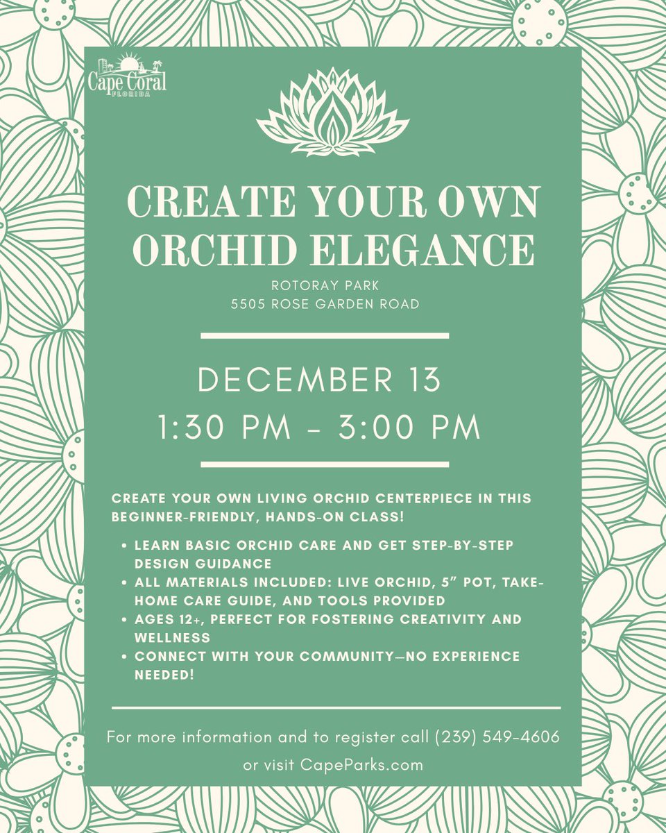 CapeCoralParks's tweet image. 🌸 Sign up for our Orchid Arrangement Workshop at Rotary Park, 5505 Rose Garden Rd! Ages 12+, all supplies included. Create a living orchid centerpiece &amp;amp; learn plant care. Call (239) 549-4606 or visit CapeParks.com to register.