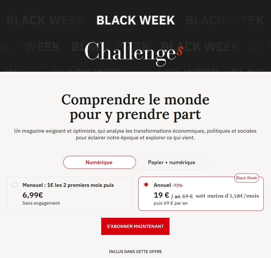 lachaineaudio's tweet image. 🔎Avant le rachat définitif par #LVMH, @Challenges profite d&apos;un &quot;Black Week&quot; pour booster le nbre de ses abonnés numériques avec une offre renversante à 1,58€/mois (pdt 1 an, sans engagement) !
Une politique tarifaire encore + agressive sur cette offre individuelle numérique que