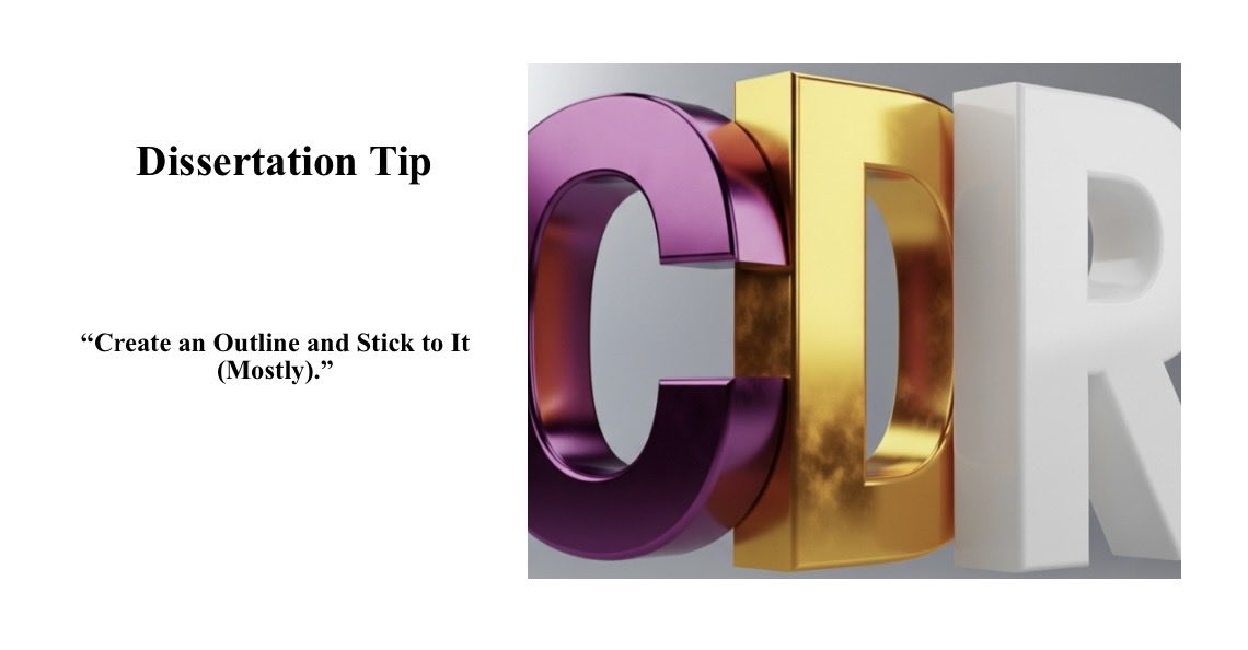 CiteDrRob's tweet image. Creating  an outline is crucial as it provides a roadmap that helps to manage a large amount of information and helps to keep writing coherent and helps you to remain focused.  However, leave yourself room to change it as you start writing #DissertationHelp #DissertationWriting