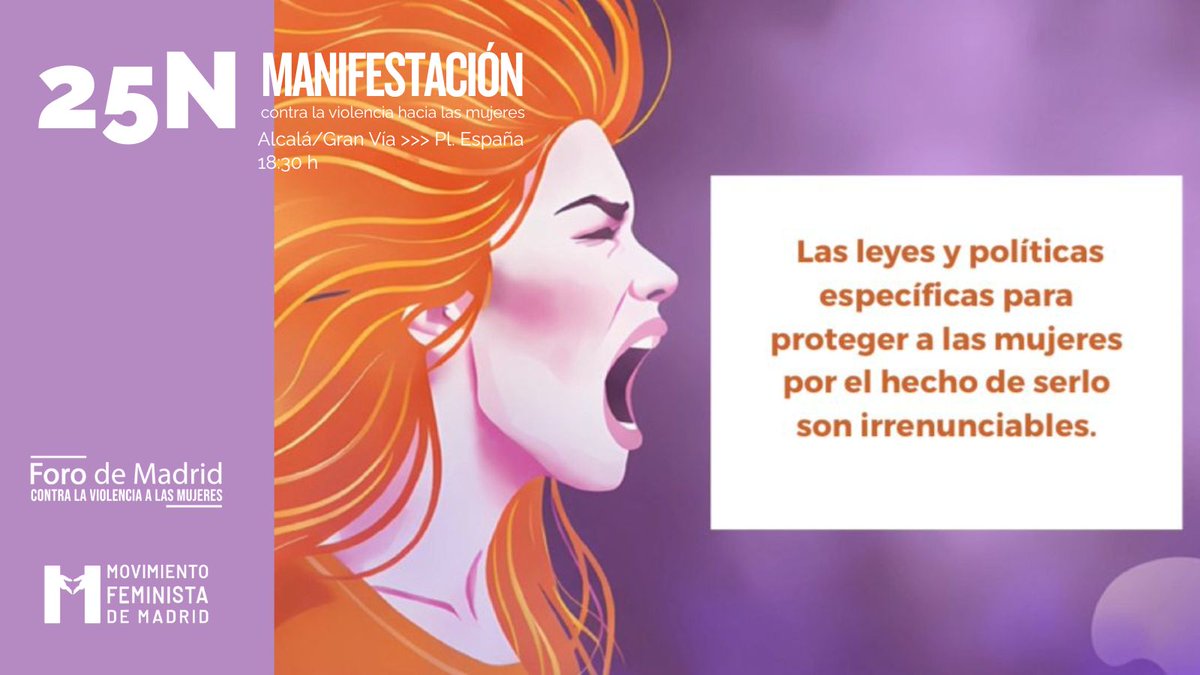 Las leyes y políticas específicas para proteger a las mujeres por el hecho de ser mujeres son irrenunciables.
Súmate mañana #25N a la manifestación que sale de
Alcalá/Gran Vía. <a href="/ForoMadrid25N/">ForoMadrid25N</a> <a href="/MovFemMad/">Movimiento Feminista de Madrid</a> 
#SalimosALasCalles