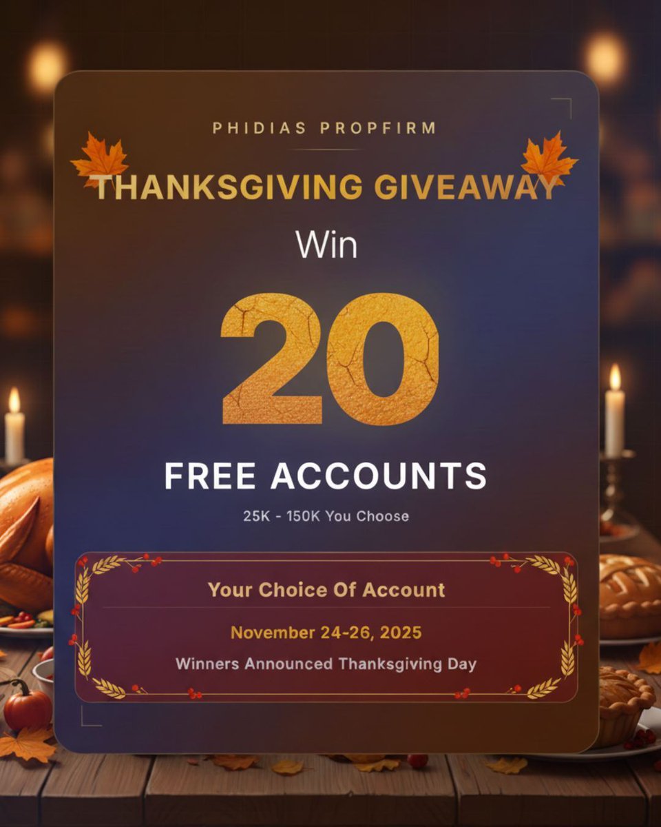 🦃 𝗧𝗛𝗔𝗡𝗞𝗦𝗚𝗜𝗩𝗜𝗡𝗚 𝗚𝗜𝗩𝗘𝗔𝗪𝗔𝗬 - 𝗛𝗔𝗥𝗩𝗘𝗦𝗧 𝗬𝗢𝗨𝗥 𝗦𝗨𝗖𝗖𝗘𝗦𝗦!
🍁 𝗪𝗲 𝗮𝗿𝗲 𝗚𝗶𝘃𝗶𝗻𝗴 𝗔𝘄𝗮𝘆 𝗢𝘃𝗲𝗿 $𝟯𝗠 𝗶𝗻 𝗧𝗿𝗮𝗱𝗶𝗻𝗴 𝗖𝗮𝗽𝗶𝘁𝗮𝗹! (Biggest yet!)

20 GRATEFUL WINNERS: Choose ANY account size (25K-150K)
𝗧𝗵𝗶𝘀