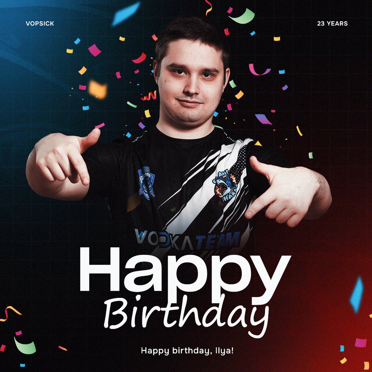 🎉 Guess who’s celebrating a birthday! Today, Illya “Vopsick” Osipov turns 23 🎉

We wish you even more insane clutches, more chances to show your prime form, and to always enjoy the game!

Join the congratulations in the comments 👇