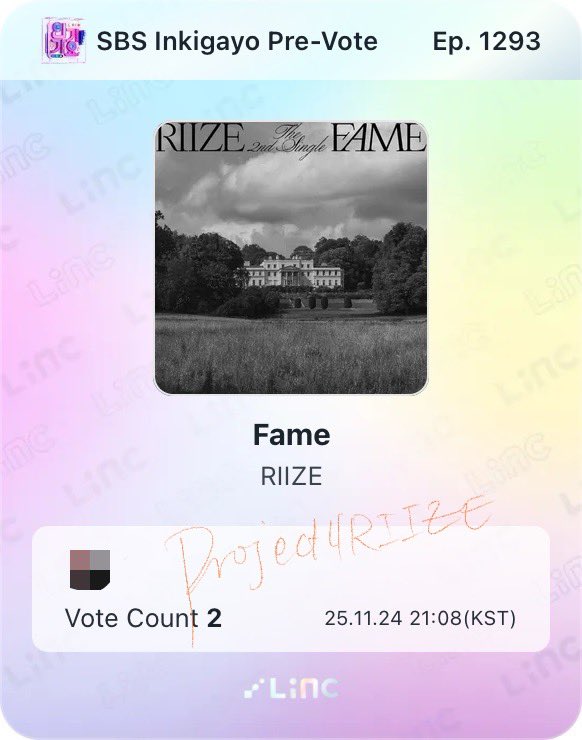 Project4RIIZE's tweet image. 📢RIIZE “FAME” SBS Inkigayo Pre-Vote 

🗓️11/24~11/28 (KST)
📱LiNC

VOTE NOW!!!

#RIIZE #라이즈
#페임_듣다가_브리즈심장_패임
#StepIntoFAMERIIZE