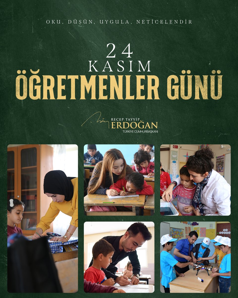 Tüm öğretmenlerimizin 24 Kasım Öğretmenler Günü’nü tebrik ediyor, maarif davamızın ülkemizin dört bir yanındaki tüm neferlerine selam ve saygılarımı gönderiyorum.

Her bir öğretmenimize emeği, sabrı, fedakârlığı için ülkem ve milletim adına şükranlarımı sunuyorum.