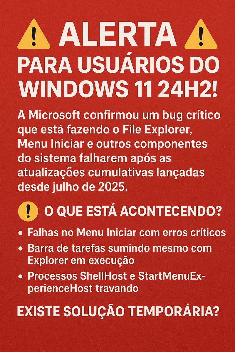 brainworkblog's tweet image. 🚨 Alerta para usuários do Windows 11 24H2!
A Microsoft confirmou um bug crítico que está fazendo o File Explorer, Menu Iniciar e outros componentes do sistema falharem após as atualizações cumulativas lançadas desde julho de 2025.
👀 Quem pode ser afetado?
🔹 Usuários que…