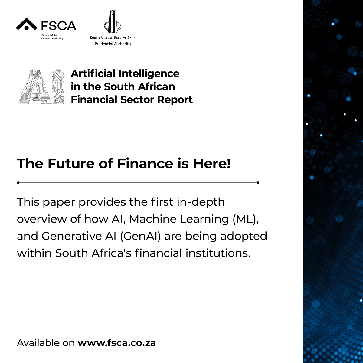 fscasouthafrica's tweet image. FSCA &amp;amp; Prudential Authority published their joint report: AI in the South African Financial Sector. Special thanks to Prof Sylvia Papadopoulos &amp;amp; Kieran Garvey for their contributions.
Download your copy now: bit.ly/3XeCpi8. 
#AIFinance#FinTechSA