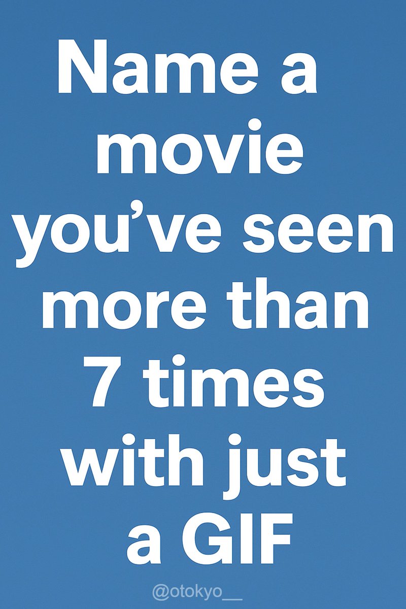 Gosleepriya's tweet image. Name ONE movie.