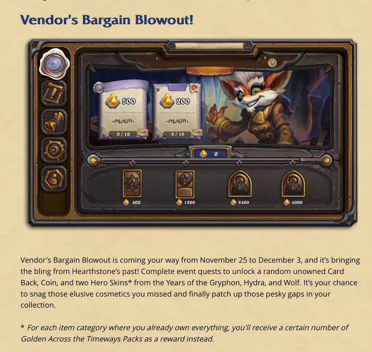Vendor’s Bargain Blowout! starts tomorrow. 🤩
We’ve never had an event like this. 👀
Complete event quests to earn old card backs, coins and hero skins. If you already own everything earn golden packs. 🎁
Any old cosmetics you’ve missed that you are wanting to get real bad? 🙏