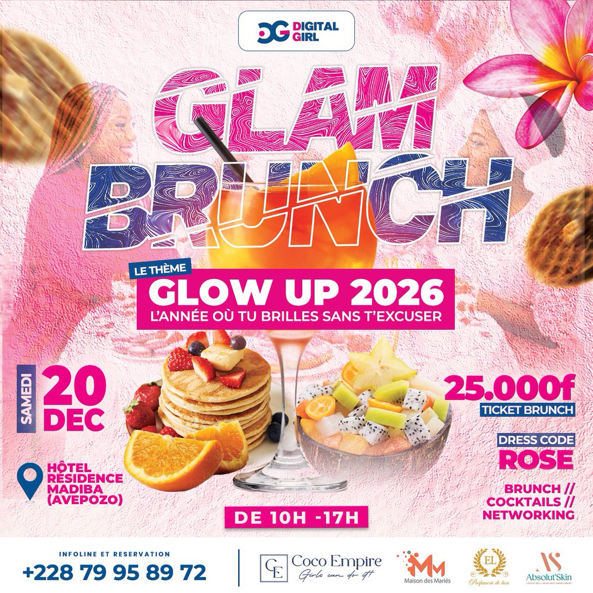 Digital Girl Glam Brunch

Thème : Glow Up 2026 – l’année où tu brilles sans t’excuser.

Le 20 décembre à l’Hôtel Résidence Madiba (Avepozo), rejoins un espace d’élégance, de sororité et de connexion féminine.

Tickets : 25.000 F 

Réservations : +228 79 95 89 72

Places limitées