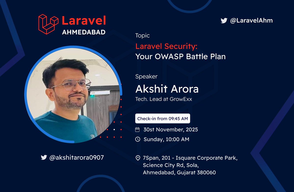 LaravelAhm's tweet image. 📢 Speaker Announcement – Laravel Ahmedabad Meetup!

🎤 @akshitarora0907 (Tech. Lead at @grow_exx)

Topic: Laravel Security: Your OWASP Battle Plan 🛡️💻

📅 30th Nov, 2025 (Sunday)
⏰ 10:00 AM
📍 Hosted by @7SpanHQ

Link in comments 👇