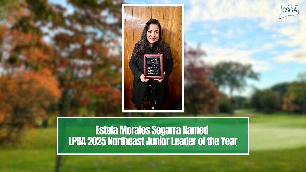 CSGALinks's tweet image. Estela Morales Segarra named LPGA 2025 Northeast Junior Leader of the Year #csga #csgalinks

Click for More: shorturl.at/EWWt0