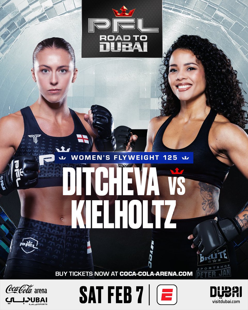 PFLMMA's tweet image. PFL DUBAI JUST GOT BIGGER! 

“Dangerous” Dakota Ditcheva returns against Denise Kielholtz in a Women’s Flyweight bout! 

Be there on Saturday, February 7th! Tickets now on sale!
🎟️ pfl.info/dubai

#RoadToDubai | Saturday , February 7th| Coca-Cola Arena | Dubai, UAE |…