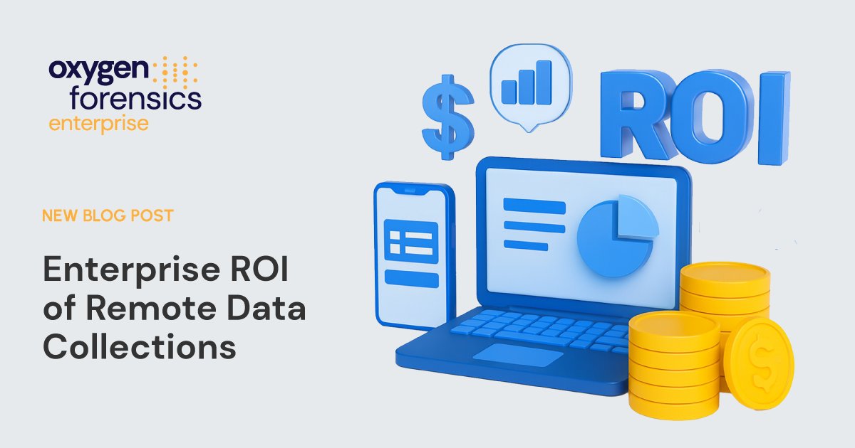 oxygenforensic's tweet image. The return on investment for investigative tools is often misunderstood. Read the new &quot;2025 State of the Industry: Enterprise ROI of Remote Data Collections&quot; white paper to make sure you are aware of the latest elements impacting your investigative ROI: hubs.li/Q03VCC0G0