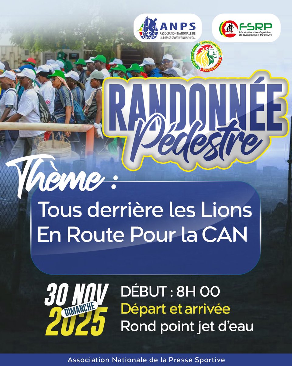Tous derrière les Lions 🦁🇸🇳
Randonnée pédestre ANPS x FSRP x FSF — Dimanche 30 novembre, 8h, départ Rond-Point Jet d’Eau.
Marchons ensemble, unis, en route vers la CAN !

#CAN2025 #anpsawards2025