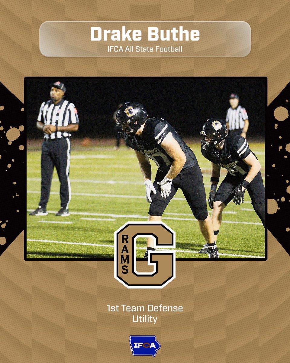 Congratulations to <a href="/GCHSFB/">Coach Faust</a>’s Drake Buthe who was selected to the Iowa Football Coaches Association First Team, Utility All State team!
