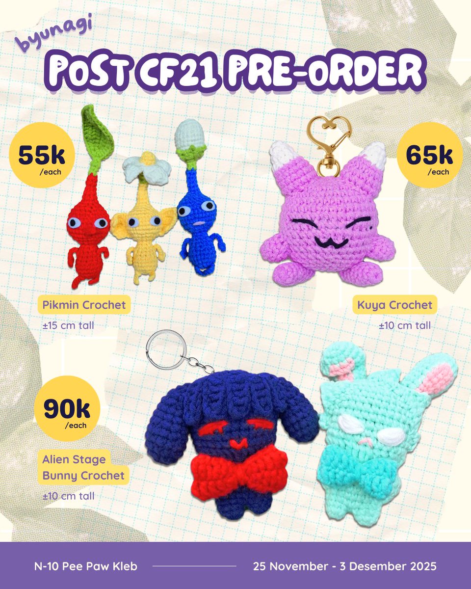 byunagi's tweet photo. [❤️+🔃 are appreciated!]

HAI! I'm opening post #CF21 sales for my merch!
🗓️ 25 Nov - 3 Des 2025
📦 mail order via ekspedisi or 🍊
🔗: https://t.co/79cL0y67AA

Fandom: Genshin Impact, Crochet, Pikmin, Nu:Carnival, Red Velvet, Alien Stage / ALNST

#cf21catalogue  #comifuro21 https://t.co/mA1gE2AI4z