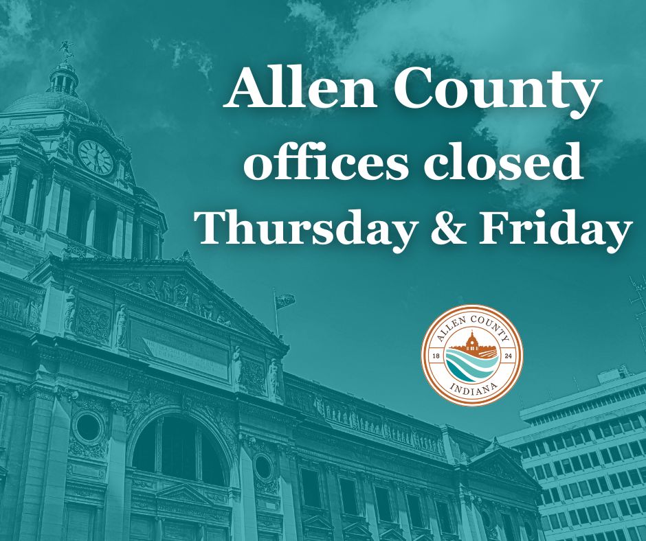 allencountyinfo's tweet image. Most Allen County Offices will be closed 11/27/25 and 11/28/25 to observe the Thanksgiving Holiday.
County offices that provide 24/7 functions do not close for holidays (Sheriff’s Dept, Community Corrections, Allen County Juvenile Center, Youth Services Center, &amp;amp; Highway Dept).