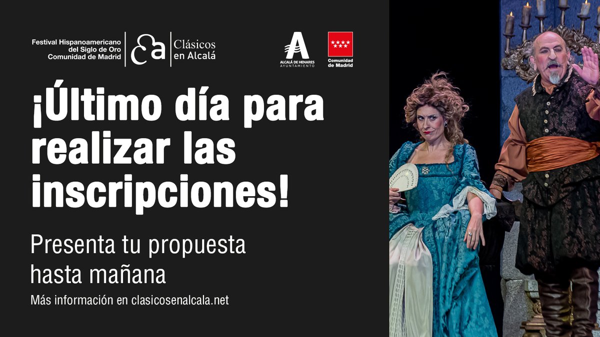 clasicosalcala's tweet image. ¡ÚLTIMA LLAMADA! 📷

¿Quieres participar en la XXV edición del Festival Hispanoamericano del Siglo de Oro de la Comunidad de Madrid. Clásicos en Alcalá?

🗓️ Puedes hacerlo hasta mañana 2/12 a las 14h en clasicosenalcala.net .

¡Te esperamos!