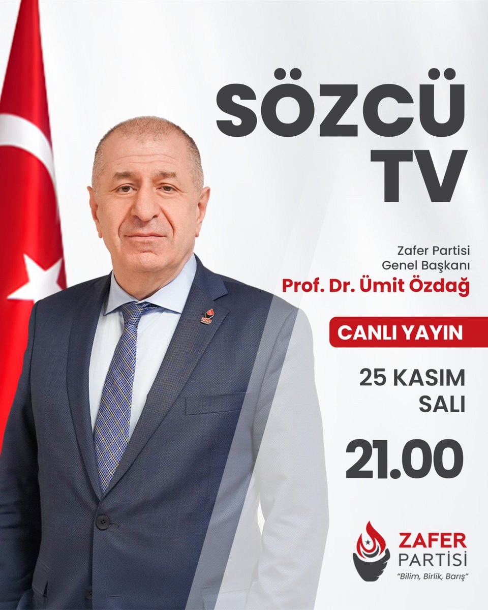 Genel Başkanımız Sayın Prof. Dr. Ümit Özdağ, yarın (25 Kasım Salı) saat 21.00’de Sözcü TV ekranlarında İpek Özbey’in konuğu olacaktır.

🗓️ 25 Kasım Salı
⏰ 21.00
📺 Sözcü TV

#ParolamızZafer