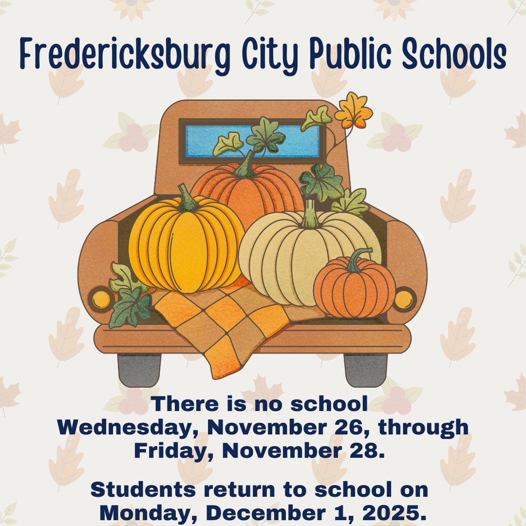 📆 Reminder: There is no school Wednesday, November 26, through Friday, November 28. 

Students return to school on Monday, December 1, 2025.