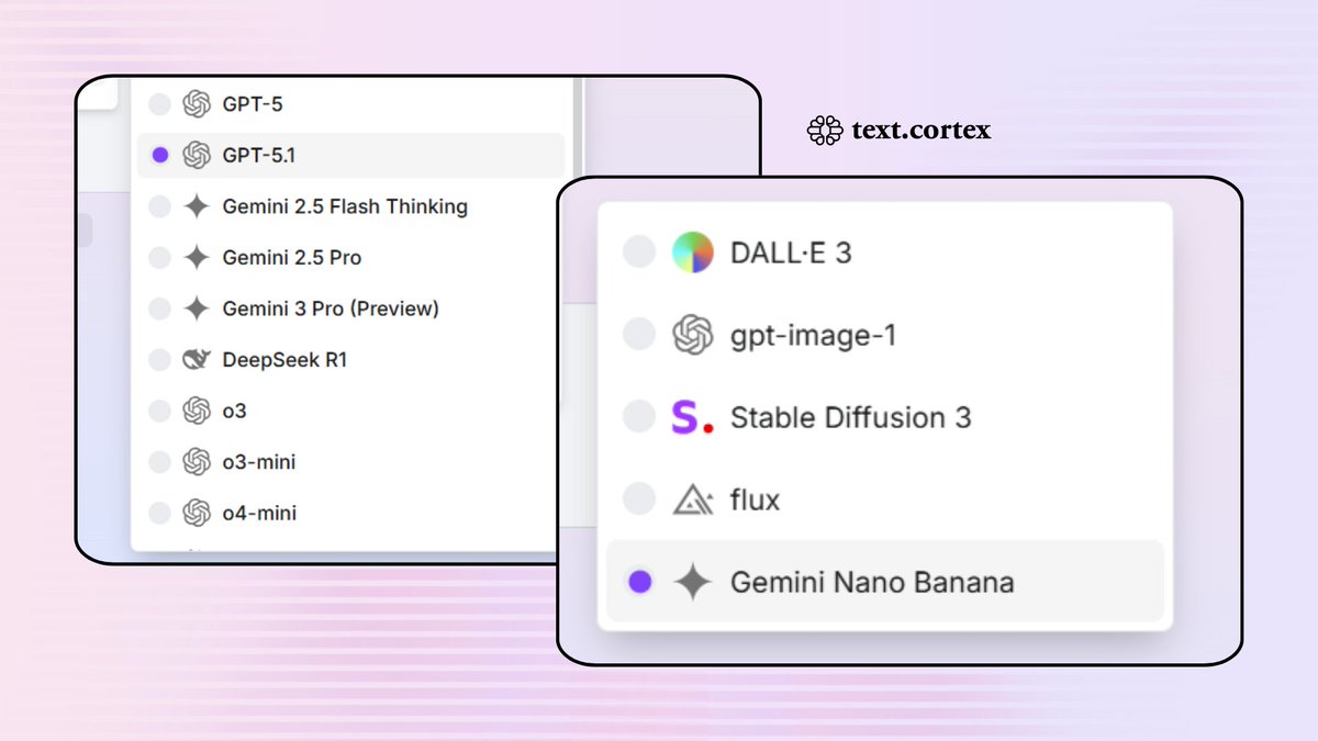 Gemini 3, GPT-5.1 and Gemini Nano Banana are now available on TextCortex!

⚠️ Enterprise users: these models are opt-out by default. You can enable them in your settings to access them.

Let us know which model you are most excited to try out first!
