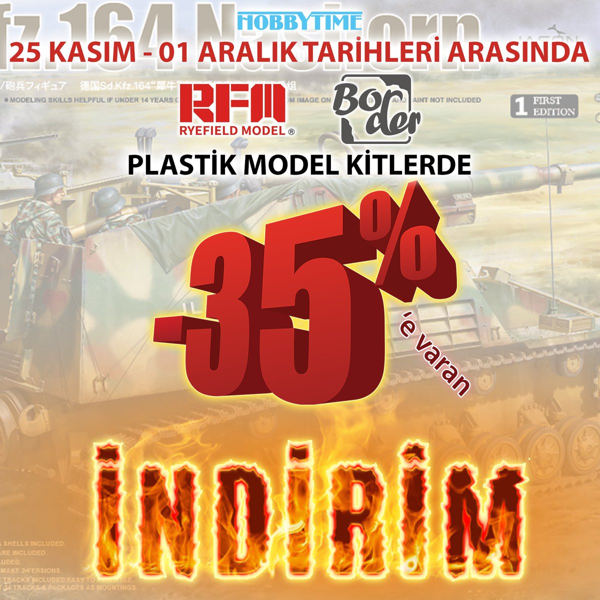 hobbytimecomtr's tweet image. 24 Kasım - 01 Aralık Tarihleri Arasında RFM &amp;amp; Border Plastik Model Kitlerde %35&apos;e varan İNDİRİM Sizleri Bekliyor...

hobbytime.com.tr/IndirimliUrunl…

#mengmodel #indirim #hobbytime