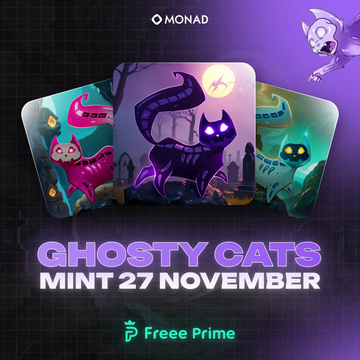 MonGhostyCats's tweet image. 🙀 Mint Date is November 27 on @FreeePrime       

Get WL now 👇 (last chance)
tinyurl.com/GhostyWL

Only 400 NFT | Chain @monad  

Airdrop $GST for holders 👀