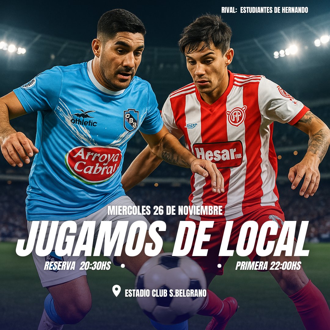 CSBelgrano's tweet photo. 🔜⚽ ULTIMA FECHA DE LOCAL!

Fecha 15| #Apertura2025
de la @ligariotercerense.info .

🆚 @estudiantesdehernando_ 
📆 MIERCOLES 26 de noviembre
🕒 Reserva: 20:30hs
🕒 Primera: 22:00hs
🏟 Estadio C.S.Belgrano

⚽ #VamosBelgrano #BELGRANO

@radioemealmafuerte @lacapilladeportiva https://t.co/Mgxmjd5F4T