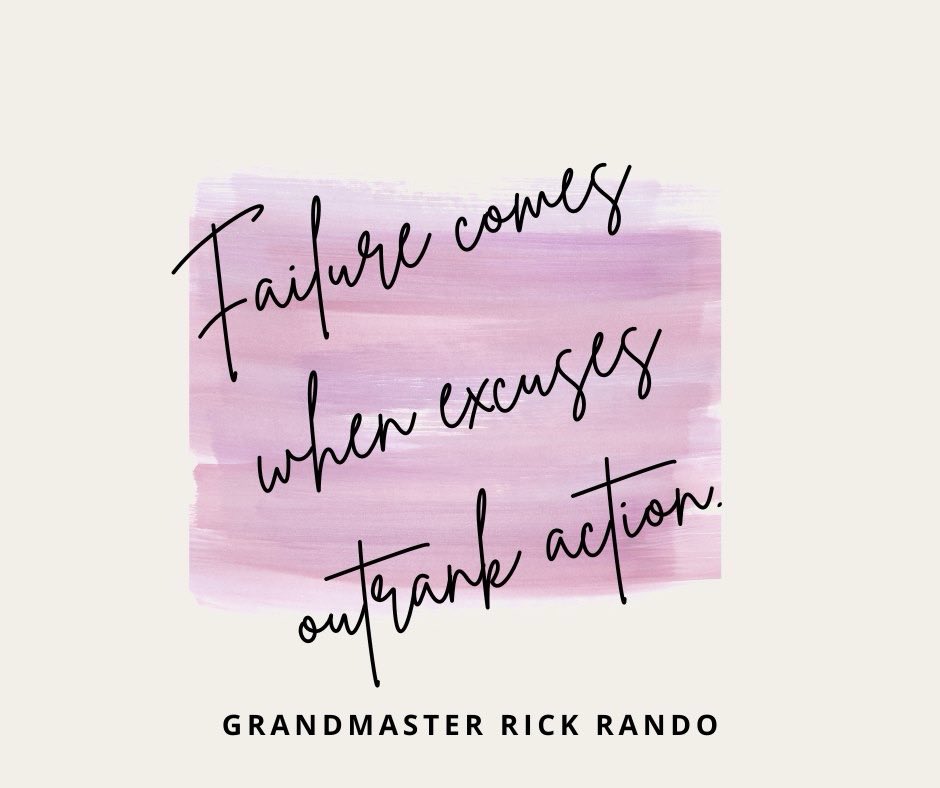 RandoSpeaks's tweet photo. “Failure comes when excuses outrank action.” – Grandmaster Rick Rando

Upgrade your leadership skills at https://t.co/L6FfmEfrXt, or, at https://t.co/8XIRfXhD9K. https://t.co/ADOzrJMBD9