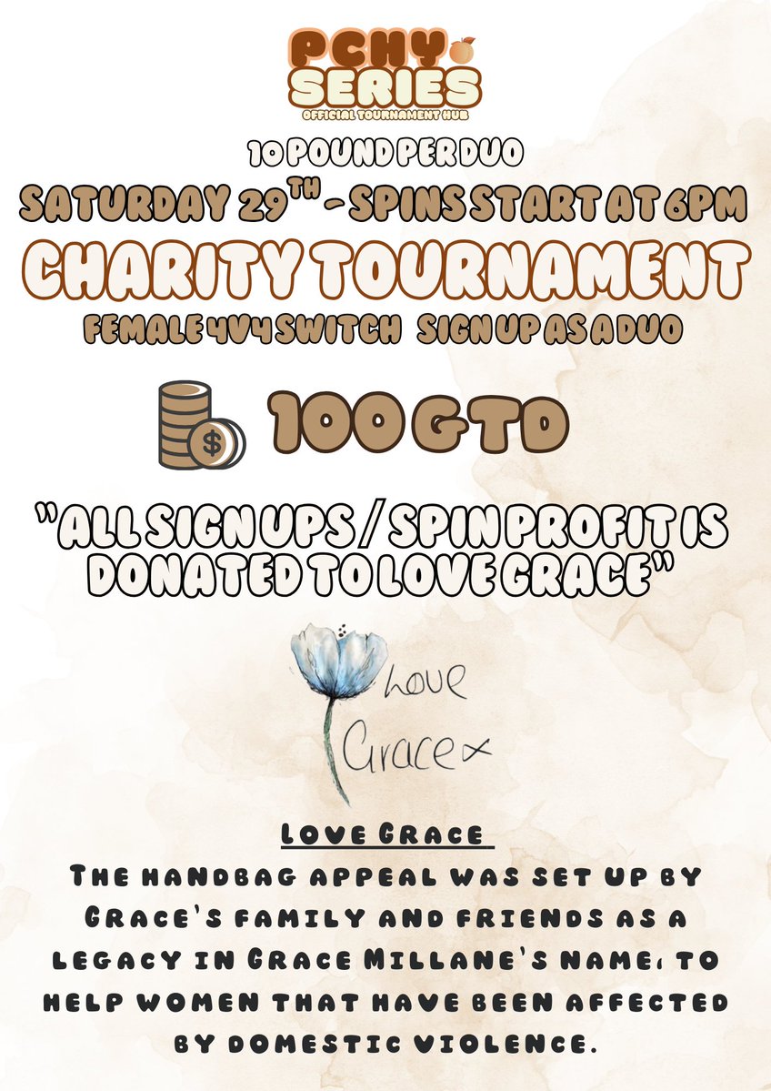 ⭐️Charity Tournament⭐️

4v4 Female Switcheroo Variant to raise funds for LOVE GRACE UK! A cause close to our hearts! 

💷£150 Guaranteed Prize Pool 
💸£10 Entry Per Duo 
😇All Entry Fees and Spins will be donated directly to Love Grace. 

🔔HP/SND Format
2⃣ Sign up as a Duo

📷