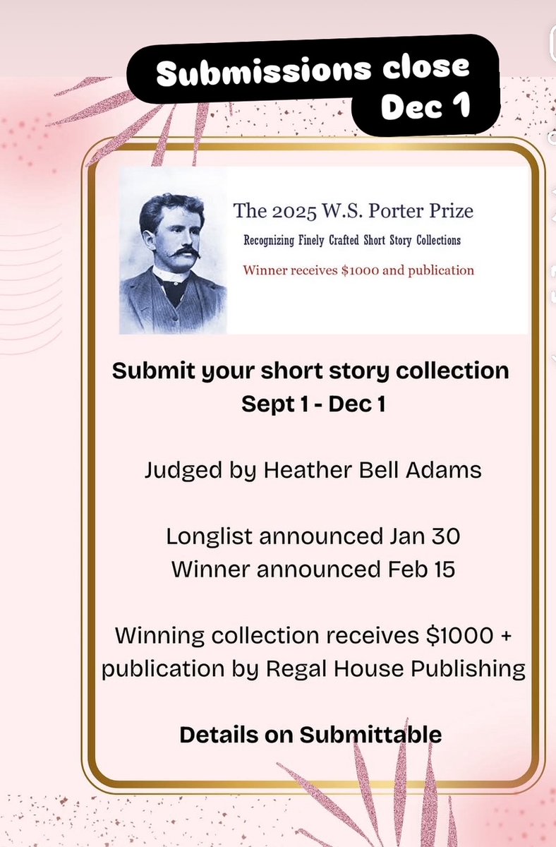 You still have time to submit your short story collection to the W.S. Porter Prize -- the winning collection will be published by <a href="/RegalHouse1/">Regal House Publishing</a> regalhousepublishing.com/the-w-s-porter…