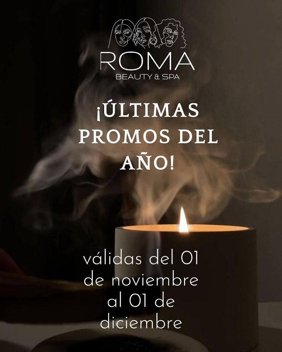 ArkanaNorte's tweet image. ROMA Beauty &amp;amp; Spa ¿ Ya conoces nuestras promociones del mes de noviembre ? 🤎🎉
Agenda Abierta 🔖
Informes, cotizaciones y citas 📞5536294445

#spaday #sparoma #roma #plazaarkana #arkana