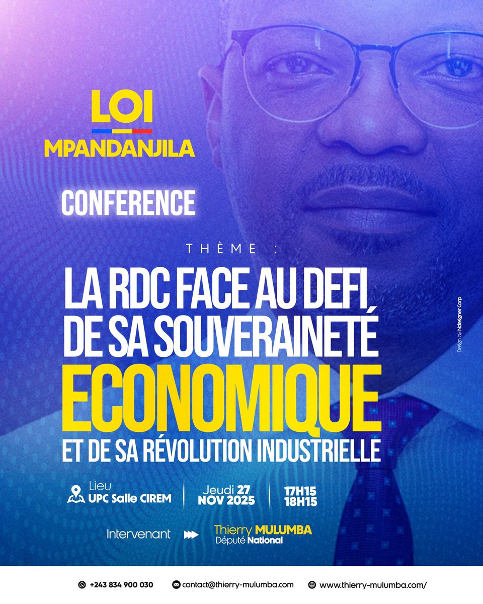 Ce jeudi 27 novembre 2025, j'aurai l'honneur d'échanger avec la communauté estudiantine de l'UPC, autour de ma proposition de Loi, destinée à promouvoir l'industrialisation du pays et à renforcer la souveraineté économique de la RDC, face aux enjeux mondiaux de l'heure.