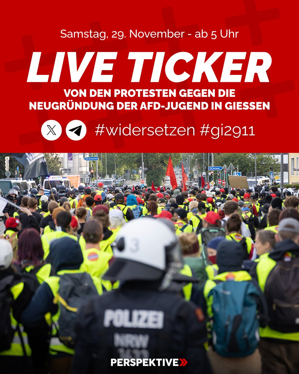 Am 29. November will sich die AfD-Jugend in Gießen neu gründen. Wie auch schon bei den AfD-Parteitagen in Essen und Riesa sind zahlreiche Proteste angekündigt. Wir berichten am Samstag live ab 5 Uhr morgens.

Live Ticker auf Telegram, X und perspektive-online.net/giessen-ticker