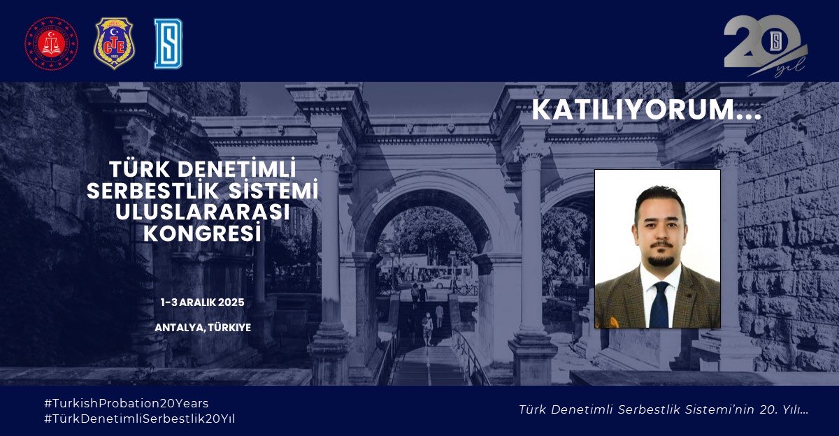 #TurkishProbation20Years 
 #TürkDenetimliSerbestlik20Yıl