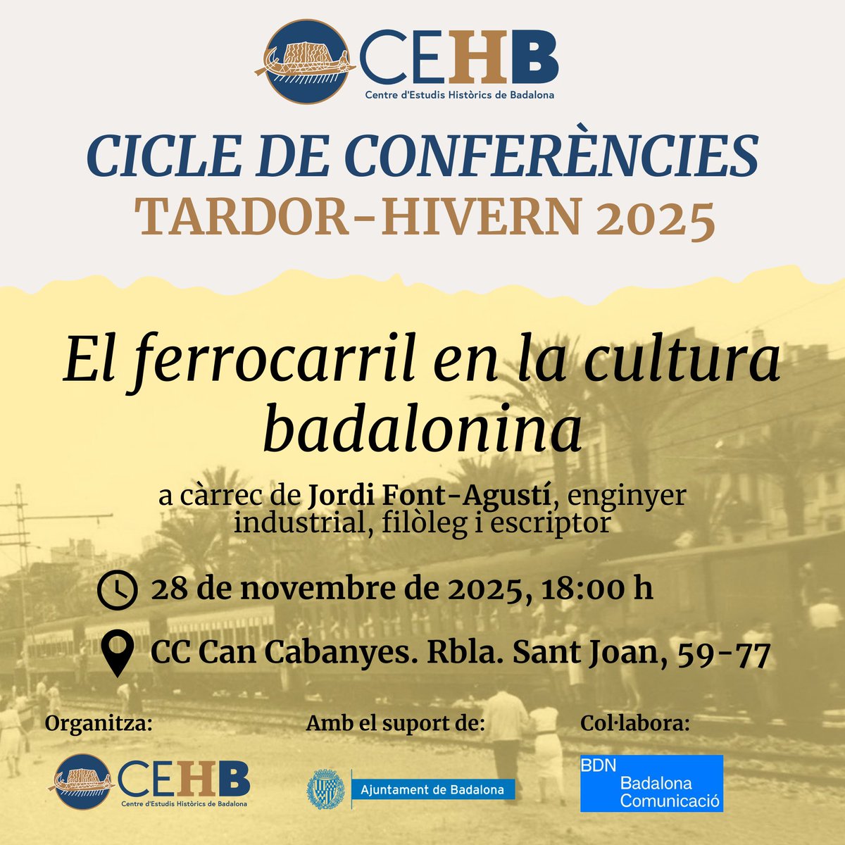 #Badalona! Aquesta setmana tornem al cicle de conferències. En aquesta ocasió, en Jordi Font-Agustí ens parlarà de relació del ferrocarril en la cultura badalonina. Us hi esperem!
📆 28 novembre 2025 
🕛 18:00 h
🏛 CC Can Cabanyes. Rambla de Sant Joan, 59-77