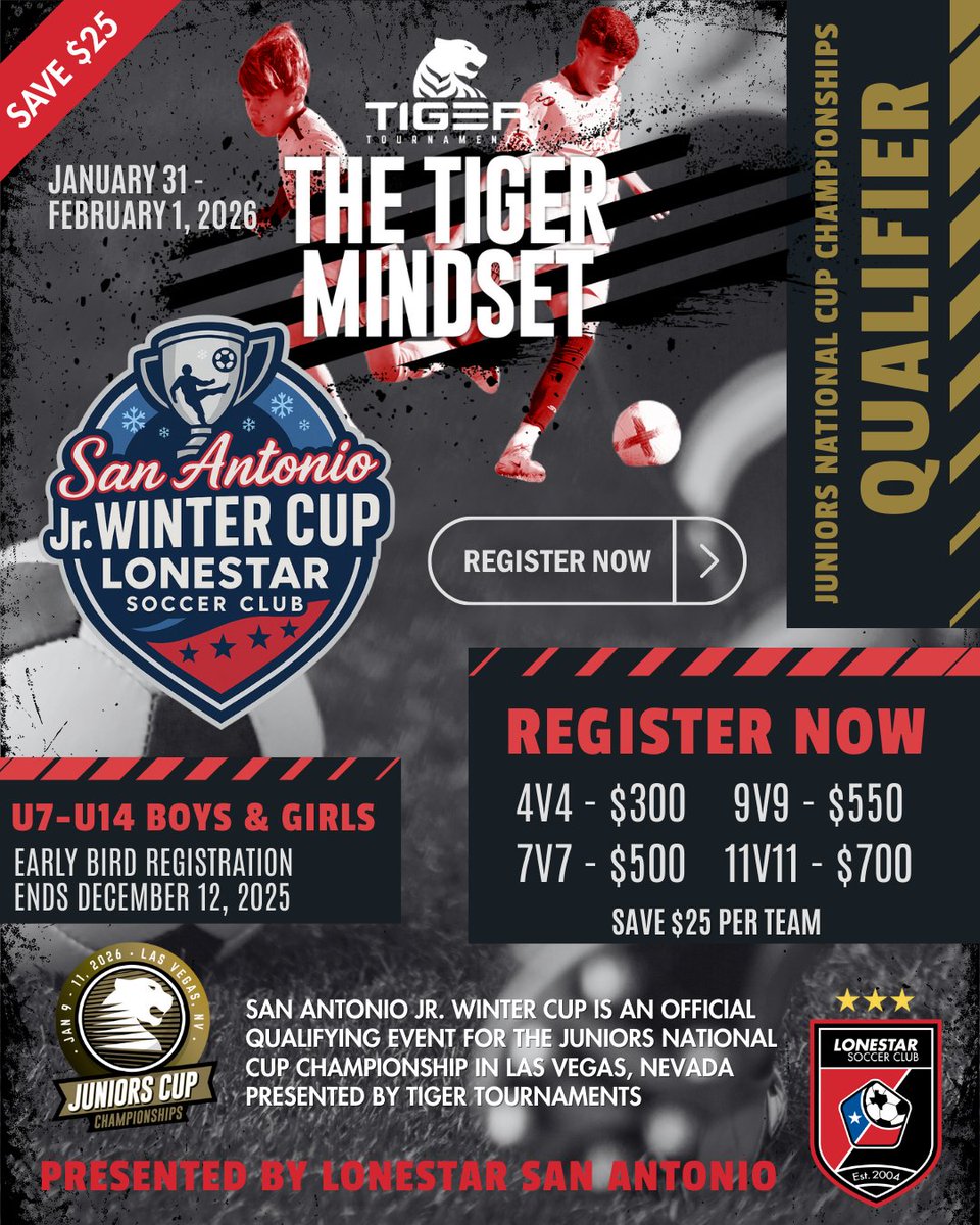 LonestarSC's tweet image. Register before Dec 12 to save! A New Tradition in 2026 begins in San Antonio with the San Antonio Jr. Winter Cup, a Juniors National Championship Qualifier for Tiger Tournaments! 

🔗Register at lonestar-sc.com/jr-winter-cup/

#WeAreLonestar #SAJrWinterCup #YouthSoccer