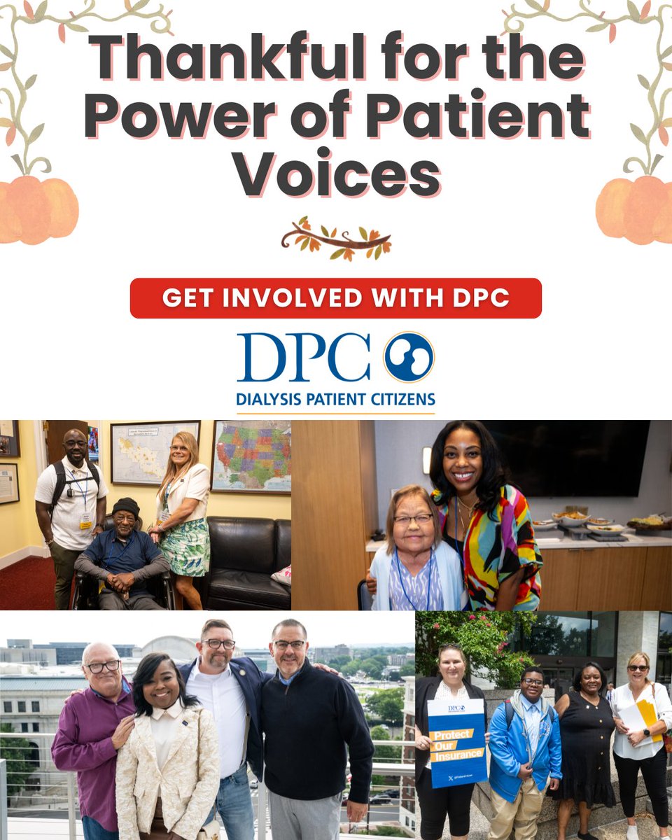 🦃🍂 This season, we’re thankful for the power of patient voices!

Are you or someone you know impacted by kidney disease or dialysis? Join the Dialysis Patient Citizens (DPC) family and help advocate for better care, policies, and support nationwide.

From sharing your story to