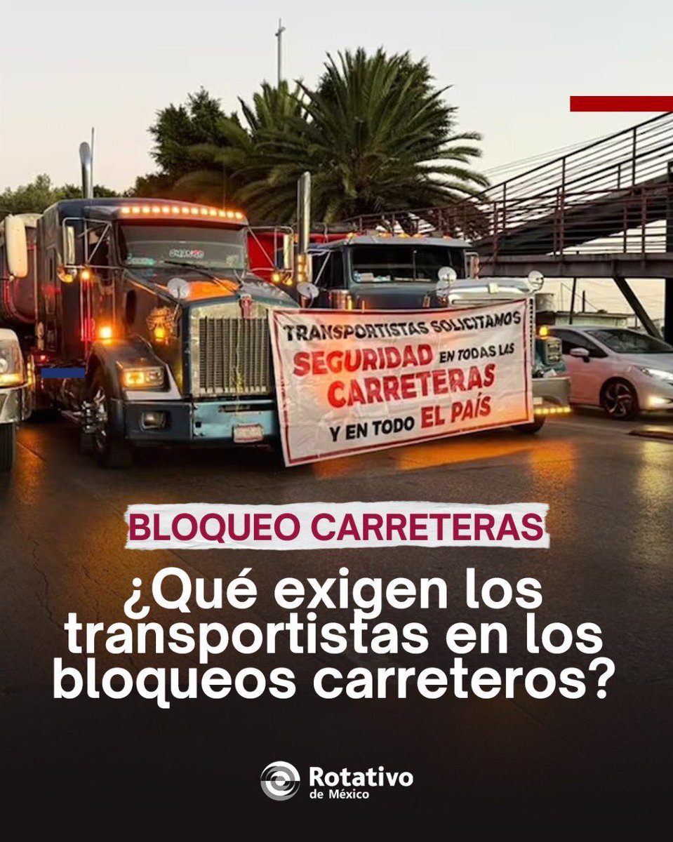 rotativodemex's tweet image. Esto reclama el #Bloqueo y el #BloqueoCampesino: seguridad en carreteras, protección al autotransporte y resultados de @GN_Carreteras. Denuncian que en México se roban 54 camiones al día. #BloqueoAutoTransporte #México #AutMexicoPuebla #AutMexicoQueretaro #EdoMex