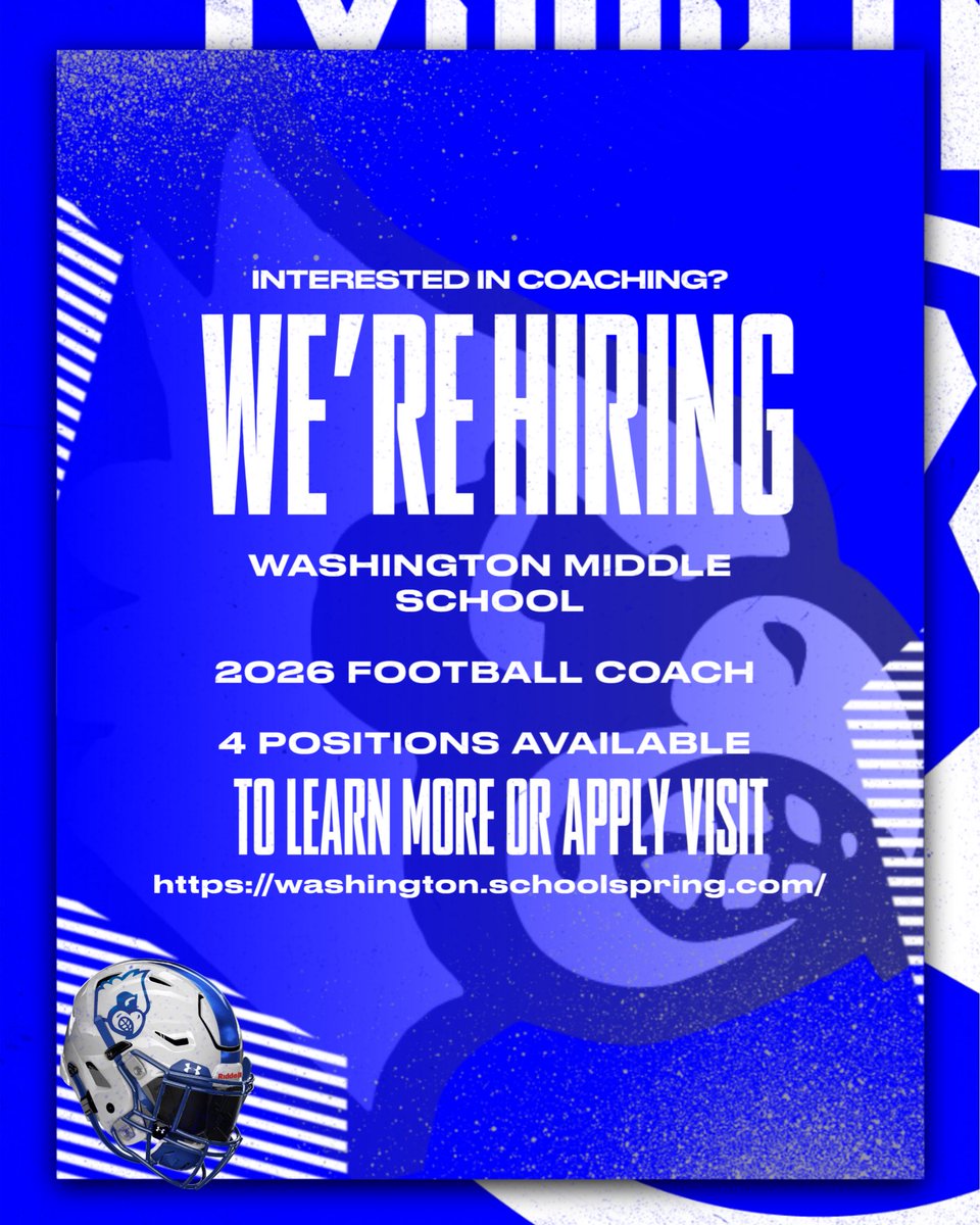 We’re excited to continue growing our program! We are looking to add 4 coaches to our Middle School Football staff beginning in 2026. All district job postings for in-building positions are also listed: washington.schoolspring.com