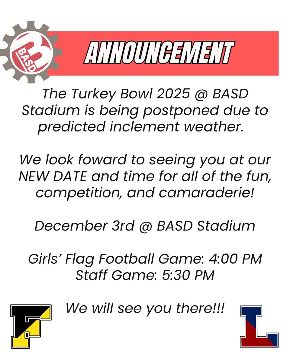 BethlehemAreaSD's tweet image. 🚨 Due to predicted inclement weather, the Turkey Bowl 2025 has been POSTPONED to December 3rd at BASD Stadium.

🏈 Girls&apos; Flag Football – 4:00 PM
👟 Staff Game – 5:30 PM

We look forward to seeing everyone for a great day of fun and #BASDcommunity spirit! #BASDproud