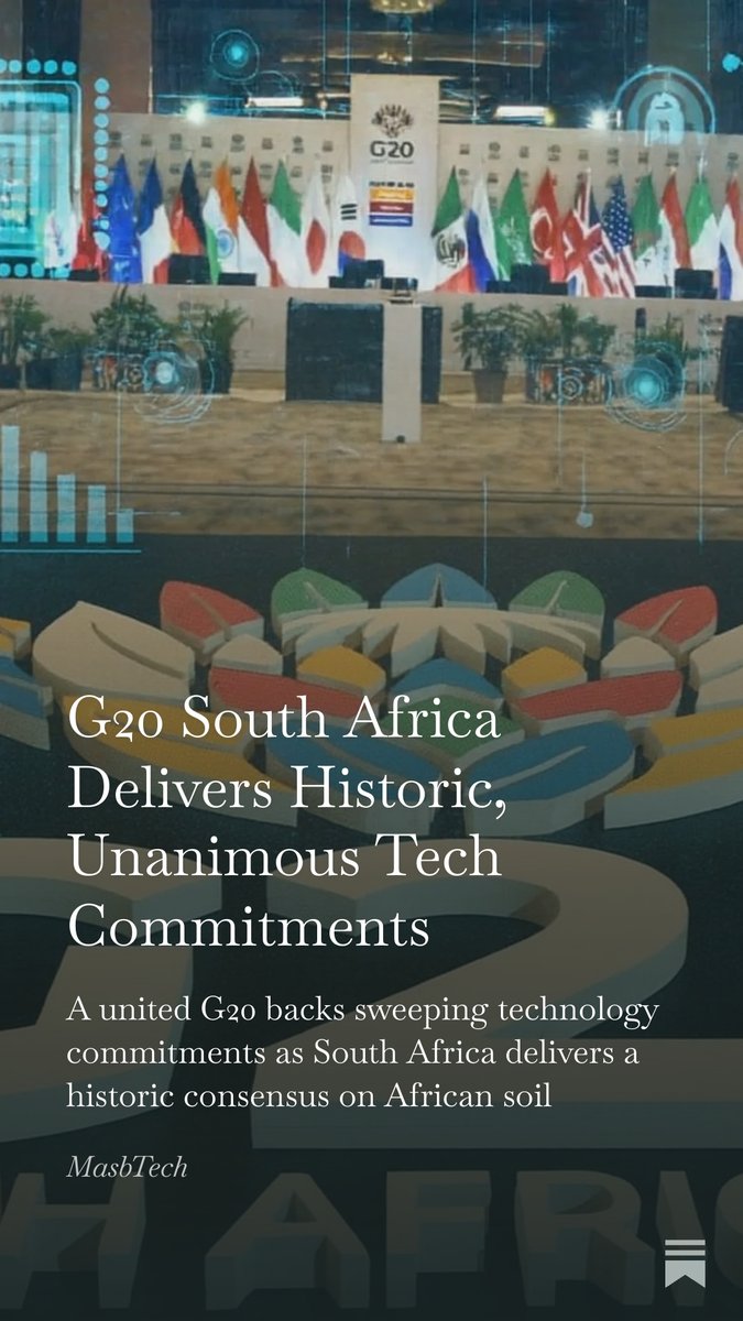 masblunika's tweet photo. G20 South Africa Delivers Historic, Unanimous Tech Commitments, by @masblunika https://t.co/YbtmwXH6rZ https://t.co/utO48nw14n