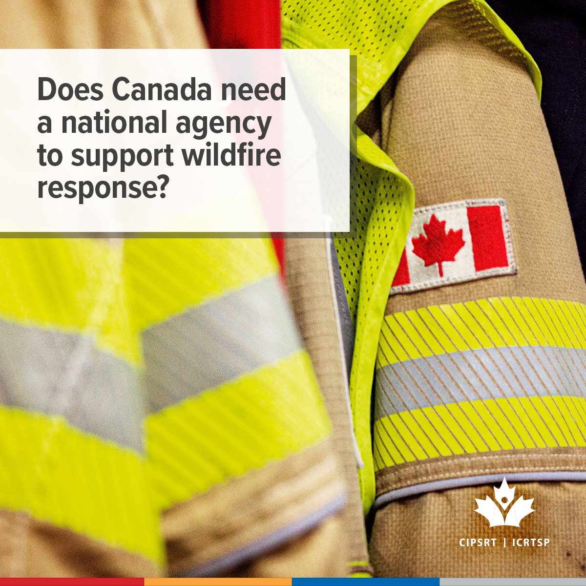 CIPSRT_ICRTSP's tweet image. Some experts argue that a national agency to coordinate Canada’s wildfire response could, among other things, support firefighters by assisting in the deployment of resources across Canada when and where they are needed most. 

Join us as we present a two-part online discussion…